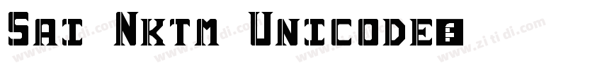 Sai Nktm Unicode字体转换